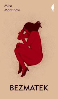 Bezmatek - Mira Marcinów - ebook + audiobook + książka