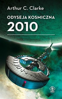Odyseja kosmiczna 2010 - Arthur C. Clarke - ebook + książka