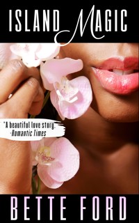 Island Magic - Bette Ford - ebook