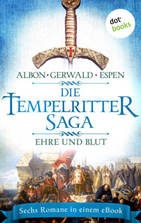 Die Tempelritter-Saga - Band 2: Ehre und Blut - Clemens Albon - ebook