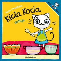 Kicia Kocia gotuje - Anita Głowińska - audiobook + książka