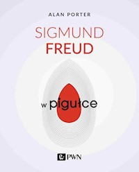 Sigmund Freud w pigułce - Porter Alan - książka