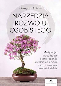 Narzędzia rozwoju osobistego - Glinka Grzegorz - ebook + książka