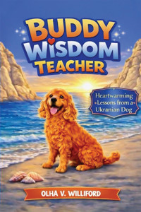 Buddy – Wisdom Teacher - Olha V. Williford - ebook