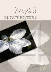 Myśli optymistyczne 4 - Aldona Różanek - książka