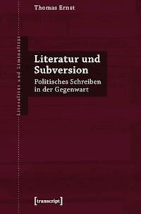 Literatur und Subversion - Thomas Ernst - ebook