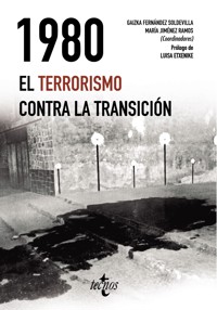 1980. El terrorismo contra la Transición - Gaizka Fernández Soldevilla - ebook