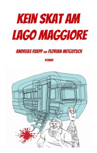 Kein Skat am Lago Maggiore - Andreas Ruepp - ebook