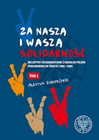 Za naszą i waszą „Solidarność” Tom 2 - - książka