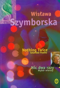 Nic dwa razy Nothing Twice - Grądziel-Wójcik Joanna - książka