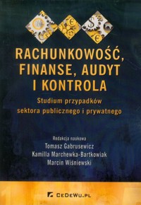Rachunkowość, finanse, audyt i kontrola -  - książka