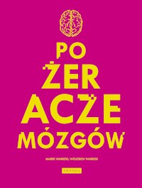 Pożeracze mózgów - Wojciech Warecki, Marek Warecki - ebook