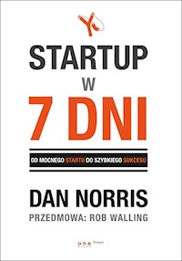 Startup w 7 dni - Norris Dan, Walling Rob - książka