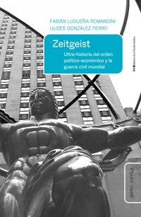 Zeitgeist - Fabián Ludueña Romandini - ebook