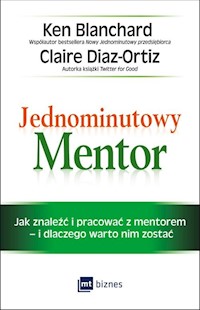 Jednominutowy Mentor - Blanchard Ken, Diaz-Ortiz Claire - książka