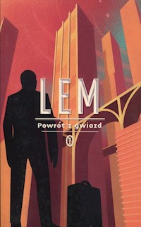 Powrót z gwiazd - Stanisław Lem - ebook + książka