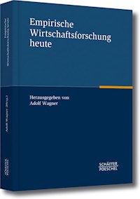 Empirische Wirtschaftsforschung heute - - ebook