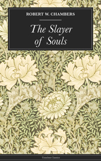 The Slayer of Souls - Chambers Robert W. - ebook