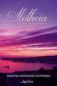 Alétheia - Maritza Mödinger Gutiérrez - ebook
