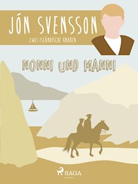 Nonni und Manni - Zwei isländische Knaben - Jón Svensson - ebook
