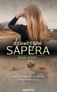 Dziewczyna sapera - Dark Rina - ebook + audiobook + książka