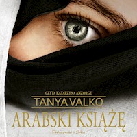 Arabska saga. Arabski książę - Tanya Valko - audiobook
