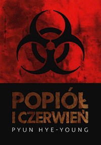 Popiół i czerwień - Pyun Hye-young - książka