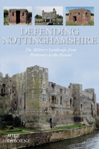 Defending Nottinghamshire - Mike Osborne - ebook