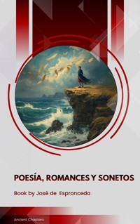 Poesía, Romances y Sonetos - José de Espronceda - ebook