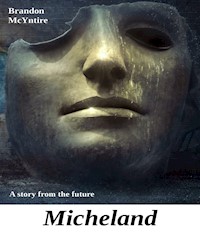 Micheland - Brandon McYntire - ebook