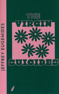 The Virgin Suicides - Eugenides Jeffrey - książka