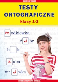 Testy ortograficzne Klasy 1-2 - Guzowska Beata, Kowalska Iwona - książka