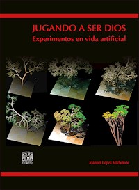 Jugando a ser Dios - Manuel López Michelone - ebook