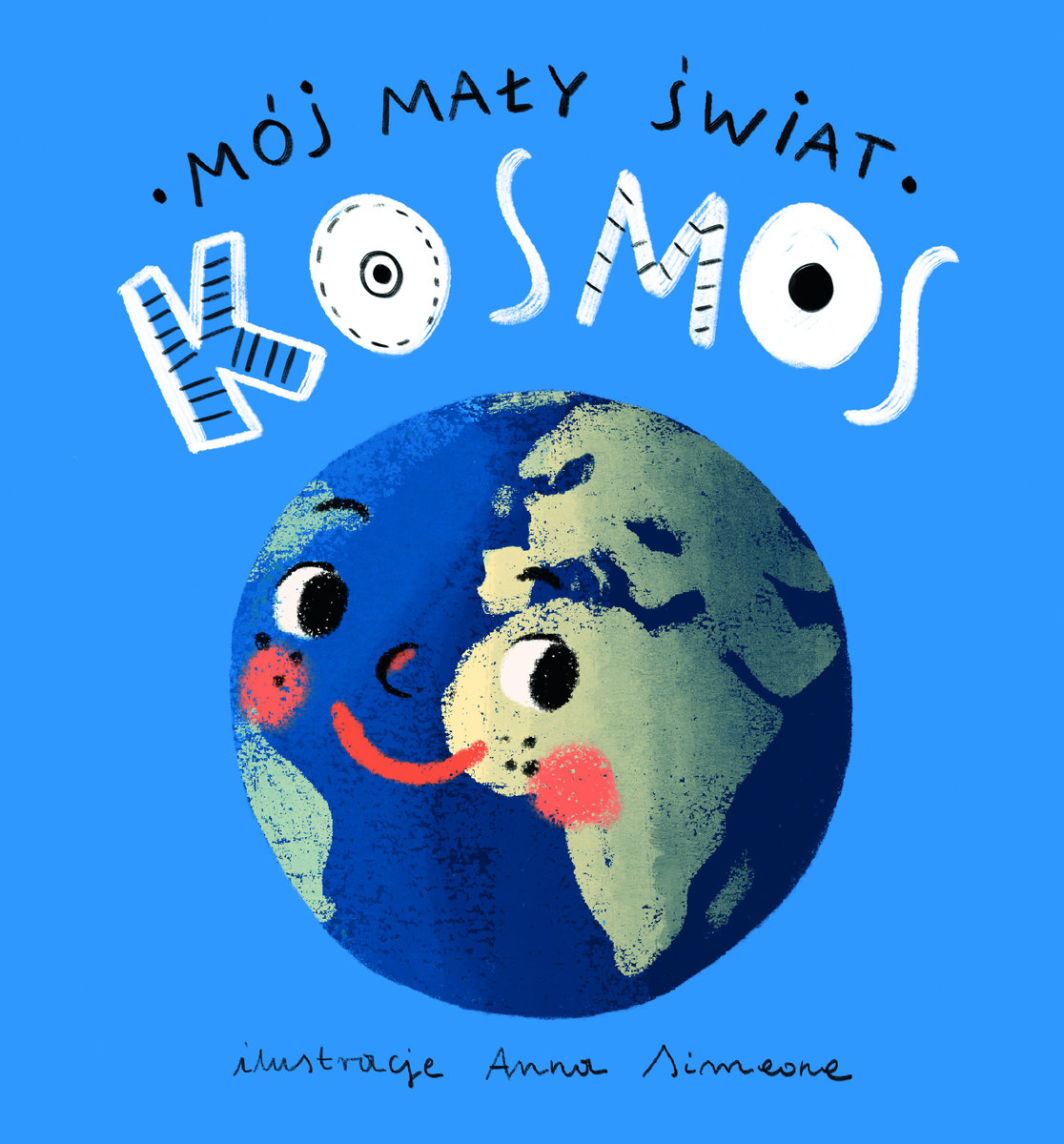 Mój mały świat. Kosmos - Monika Kalinowska, Anna Simeone (ilustr.) - książka