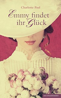 Emmy findet ihr Glück - Charlotte Paul - ebook