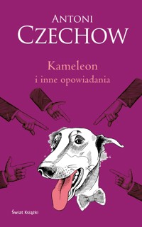 Kameleon i inne opowiadania (elegancka edycja) - Antoni Czechow - ebook + książka