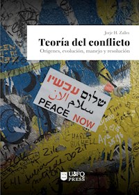 Teoría del conflicto - Jorje H. Zalles - ebook