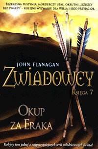 Zwiadowcy 7 Okup za Eraka - John Flanagan - książka