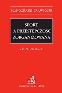 Sport a przestępczość zorganizowana -  - książka