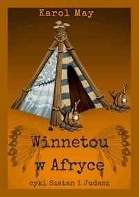 Szatan i Judasz: Winnetou w Afryce. Tom 5 - Karol May - ebook