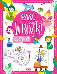 Wróżki Zeszyt zabawy - Tkocz Justyna - książka