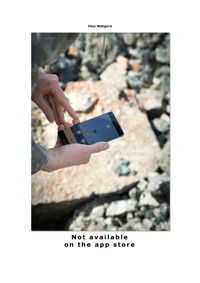 Not available on the app store - Paul Waligora - ebook