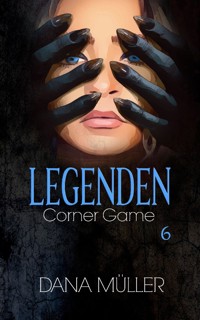 Legenden 6 - Dana Müller - ebook