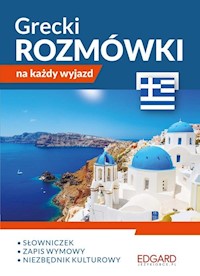 Grecki Rozmówki na każdy wyjazd - - książka