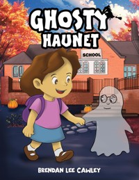 Ghosty Haunet - Brendan Lee Cawley - ebook
