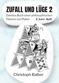 Zufall und Lüge 2 - Christoph Balber - ebook