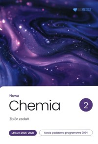 Nowa Chemia Zbiór zadań Matura 2026-2028 Tom 2 - Dudek-Różycki Karol, Płotek Michał, Wichur Tomasz - książka