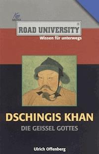 Dschingis Khan - Ulrich Offenberg - ebook