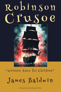 Robinson Crusoe - James Baldwin - ebook