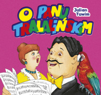 O Panu Tralalińskim - Julian Tuwim - książka